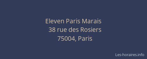 Eleven Paris Marais