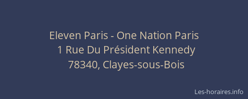 Eleven Paris - One Nation Paris