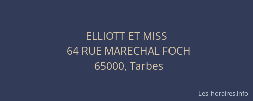 ELLIOTT ET MISS
