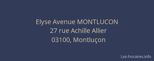 Elyse Avenue MONTLUCON