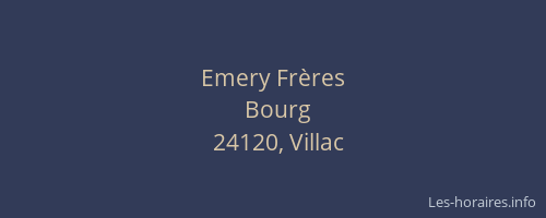Emery Fr&egrave;res