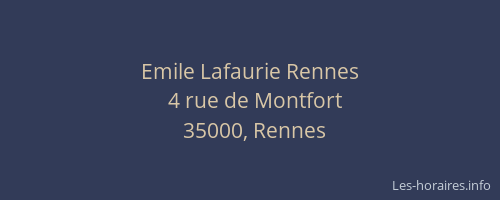 Emile Lafaurie Rennes