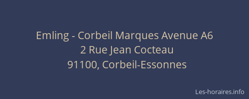 Emling - Corbeil Marques Avenue A6