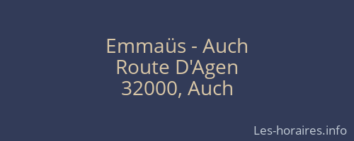 Emmaüs - Auch