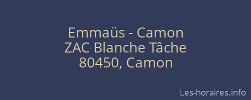Emmaüs - Camon