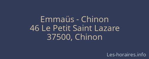 Emmaüs - Chinon