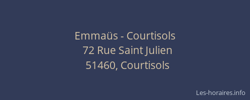 Emmaüs - Courtisols