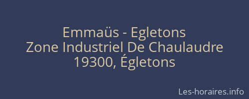 Emmaüs - Egletons