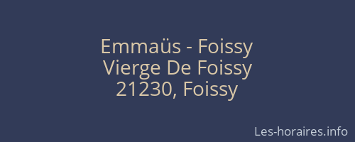 Emmaüs - Foissy