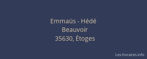 Emmaüs - Hédé