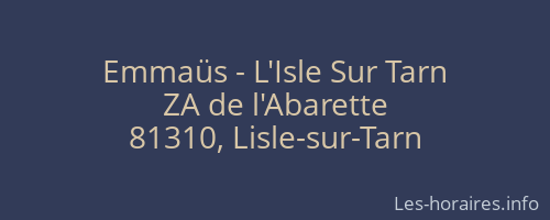 Emmaüs - L'Isle Sur Tarn