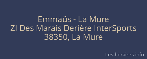 Emmaüs - La Mure