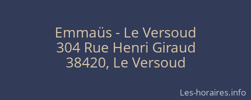 Emmaüs - Le Versoud