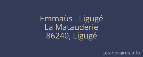 Emmaüs - Ligugé