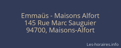 Emmaüs - Maisons Alfort