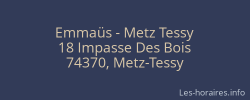 Emmaüs - Metz Tessy