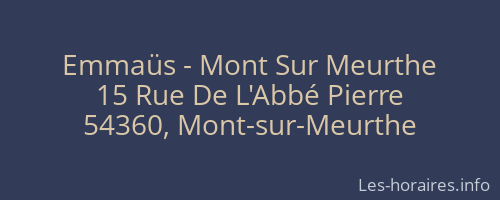 Emmaüs - Mont Sur Meurthe