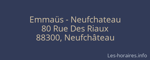 Emmaüs - Neufchateau