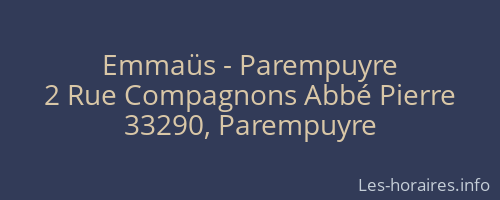 Emmaüs - Parempuyre