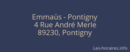 Emmaüs - Pontigny
