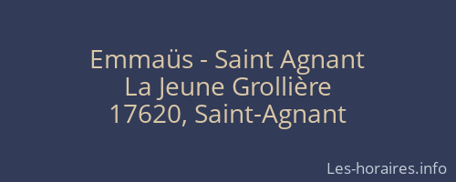 Emmaüs - Saint Agnant