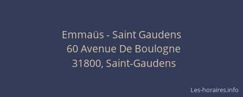 Emmaüs - Saint Gaudens