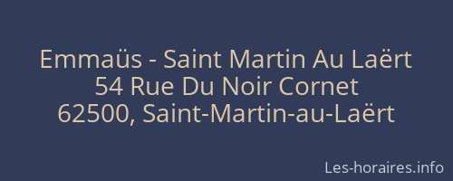 Emmaüs - Saint Martin Au Laërt