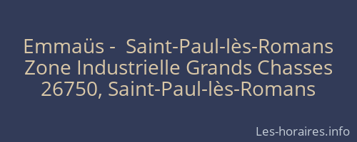 Emmaüs -  Saint-Paul-lès-Romans