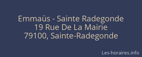 Emmaüs - Sainte Radegonde