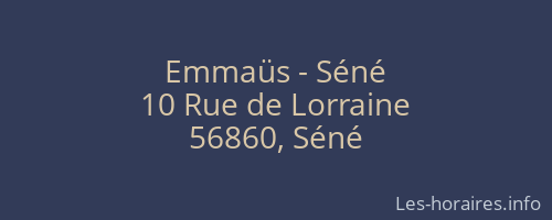 Emmaüs - Séné