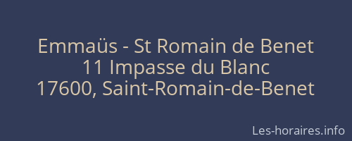 Emmaüs - St Romain de Benet