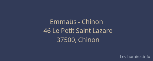 Emma&uuml;s - Chinon