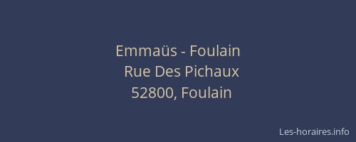 Emma&uuml;s - Foulain