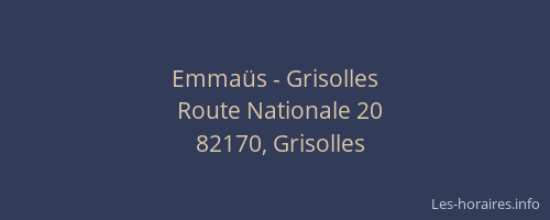 Emmaüs - Grisolles
