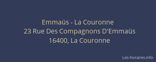 Emmaüs - La Couronne