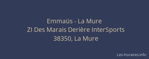 Emma&uuml;s - La Mure