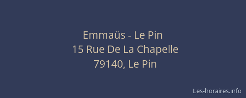 Emma&uuml;s - Le Pin
