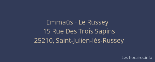 Emmaüs - Le Russey