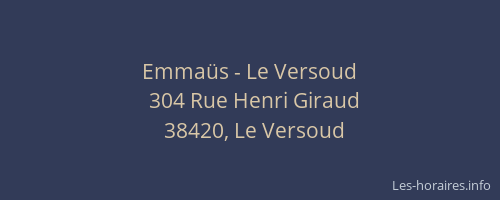 Emma&uuml;s - Le Versoud