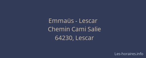 Emmaüs - Lescar