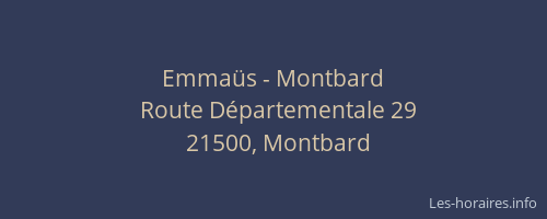 Emmaüs - Montbard