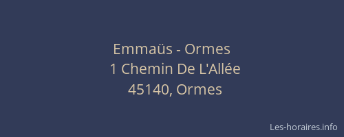 Emma&uuml;s - Ormes