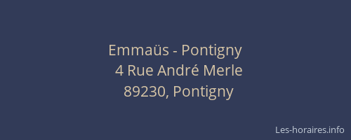 Emmaüs - Pontigny