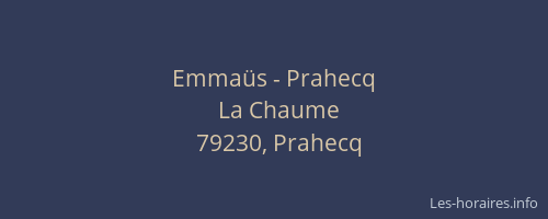 Emmaüs - Prahecq