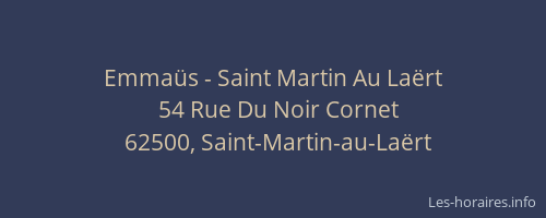 Emmaüs - Saint Martin Au Laërt