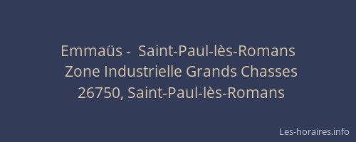 Emma&uuml;s -  Saint-Paul-l&egrave;s-Romans