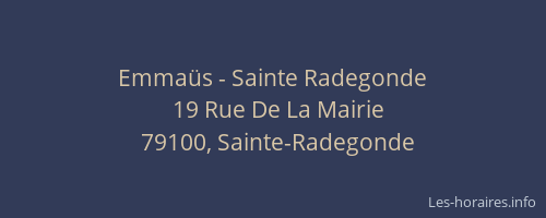 Emma&uuml;s - Sainte Radegonde