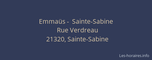 Emmaüs -  Sainte-Sabine