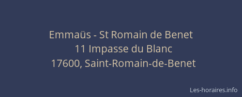 Emmaüs - St Romain de Benet