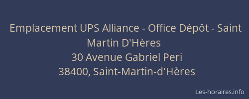 Emplacement UPS Alliance - Office Dépôt - Saint Martin D'Hères